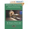 Missed Diagnoses Myalgic Encephalomyelitis & Chronic Fatigue Syndrome Second Edition