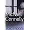 All of MICHAEL CONNELLY's books : In Order