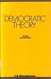 Democratic theory : essays in retrieval