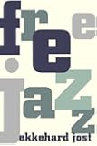 Free Jazz (The Roots of Jazz)