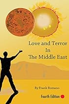 Love and Terror in the Middle East, 4th Edition