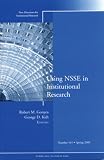 Using NSSE in Institutional Research: New Directions for Institutional Research, Number 141