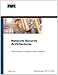 Network Security Architectures (Networking Technology)