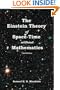 THE EINSTEIN THEORY OF SPACE-TIME WITHOUT MATHEMATICS