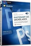 Photoshop CS5 Grundlagen: 12 Stunden Video-Training