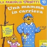 Una mamma in carriera