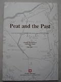Peat and the past : a survey and assessment of the prehistory of the lowland wetlands of North-west England
