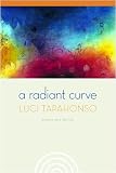A Radiant Curve: Poems and Stories [With CD] (Sun Tracks: An American Indian Literary)