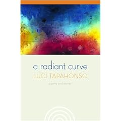 A Radiant Curve: Poems and Stories [With CD] (Sun Tracks: An American Indian Literary)