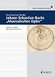 Johann Sebastian Bachs "Musicalisches Opfer": Musik als Abbild der Sph�renharmonie (Musikwissenschaft)