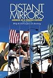 Distant Mirrors: America as a Foreign Culture