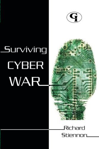 Surviving Cyberwar by Richard Stiennon (2010-06-16)