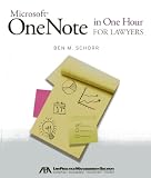 Microsoft OneNote in One Hour for Lawyers