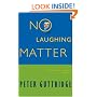 No Laughing Matter