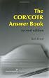 The COR/COTR Answer Book, second edition