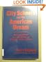 City Schools and the American Dream: Reclaiming the Promise of Public Education (Multicultural Education)