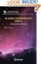 Plasma Astrophysics, Part I: Fundamentals and Practice (Astrophysics and Space Science Library) (Pt. 1)