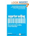 Smarter Selling: How to Grow Sales by Building Trusted Relationships