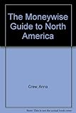 The Moneywise guide to North America
