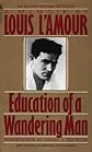 Education of a Wandering Man