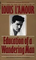 Education of a Wandering Man Education of a Wandering Man