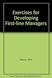 Exercises for developing first-line managers