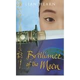 Brilliance of the Moon / Lian Hearn (Tales of the Otori 3)by Lian Hearn
