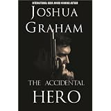 THE ACCIDENTAL HERO