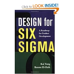 Design for Six Sigma: A Roadmap for Product Development
