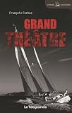 Grand Théâtre par François Ferbos