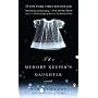 The Memory Keeper's Daughter by Kim Edwards