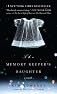 The Memory Keeper's Daughter
