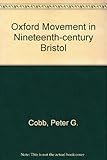 The Oxford Movement in nineteenth-century Bristol