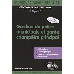 Gardien de police municipale et garde champ�tre principal