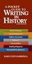 A Pocket Guide to Writing in History