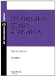 Les Atats-Unis de 1860 A nos jours