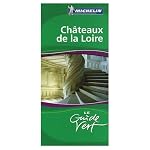 Michelin Le Guide Vert Chateaux de la Loire (France )(French edition) book cover
