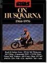 "Cycle World" on Husqvarna, 1977-84 (Brooklands Road Tests)