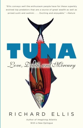 Tuna: Love, Death, and Mercury (Vintage)