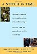 A Stitch in Time: Lean Retailing and the Transformation of Manufacturing--Lessons from the Apparel and Textile Industries
