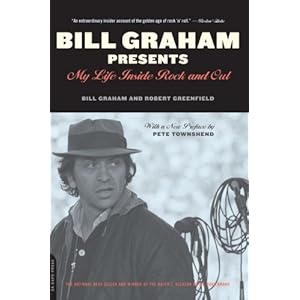 Bill Graham Presents: My Life Inside Rock And Out