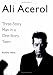 Books : Ali Acerol  Three Story Man in a One Story Town