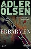 Erbarmen: Thriller