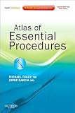 Atlas of Essential Procedures: Expert Consult - Online and Print