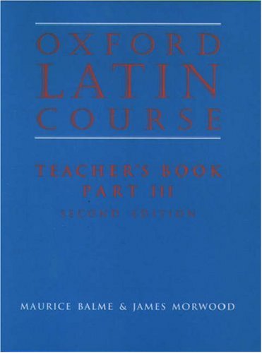 City Travel Guides Discounted  Books : Oxford Latin Course: Teacher's Book Pt.3 (Oxford Latin Course)