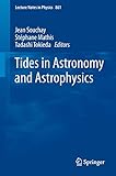 Tides in astronomy and astrophysics