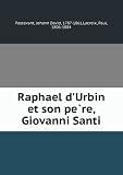Produkt-Bild: Raphael d'Urbin et son pe&Igrave;?re, Giovanni Santi