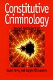 Constitutive criminology : beyond postmodernism