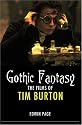 Gothic Fantasy: The Films of Tim Burton