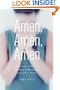 Amen, Amen, Amen: Memoir of a Girl Who Couldn't Stop Praying (Among Other Things)